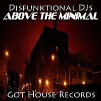 Above the Minimal - Single - Disfunktional DJs