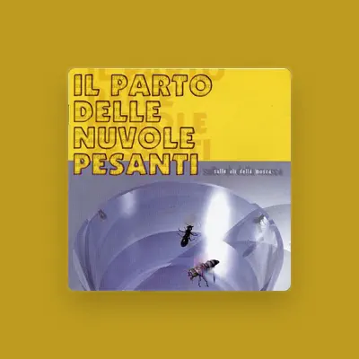Listen to Parto Delle Nuvole Pesanti, watch music videos, read bio, see tour dates & more!