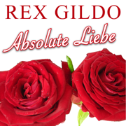 Absolute Liebe - Rex Gildo