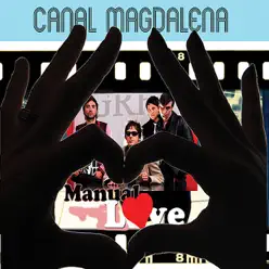 Manual Love - Canal Magdalena