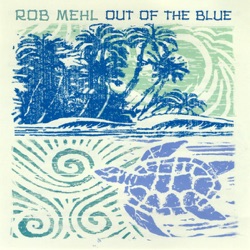 Rob Mehl - Key Lime Limbo (To a Little Sunny Jimbo)