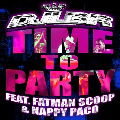 Time to Party -DJ Lbr - EP
