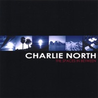 Charlie North - Early Morning Call