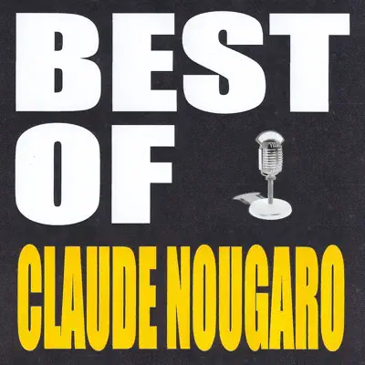 Best of Claude Nougaro - Claude Nougaro