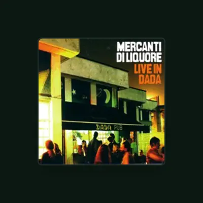 Listen to Mercanti di liquore, watch music videos, read bio, see tour dates & more!