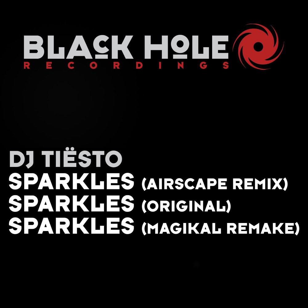 Обложка альбома «Sparkles - Single» — Tiësto