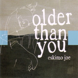 Older Than You - EP
