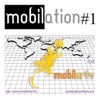 Mobilation #1