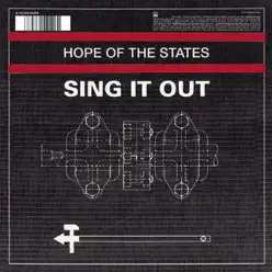 Sing It Out - Single - Hope Of The States Sing It Out - Single - Hope Of The States