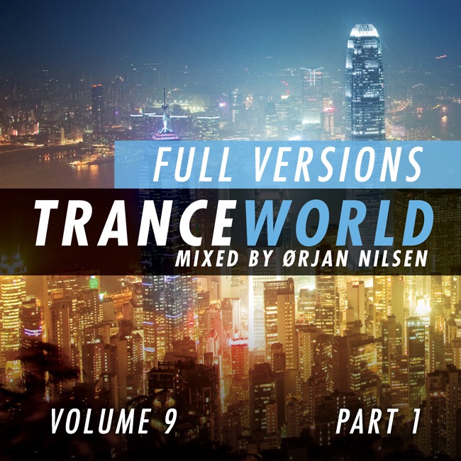 Trance World, Vol. 9 (The Full Versions, Pt. 1)