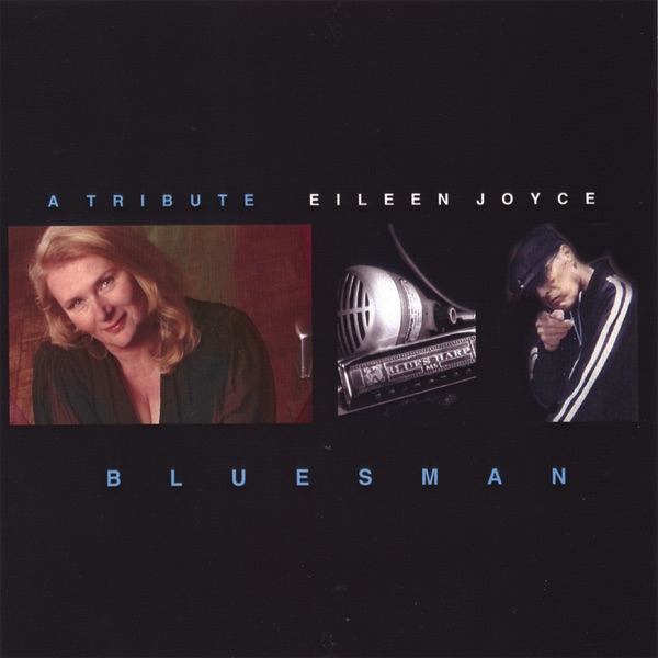 Обложка альбома «Bluesman, a Tribute» — Eileen Joyce