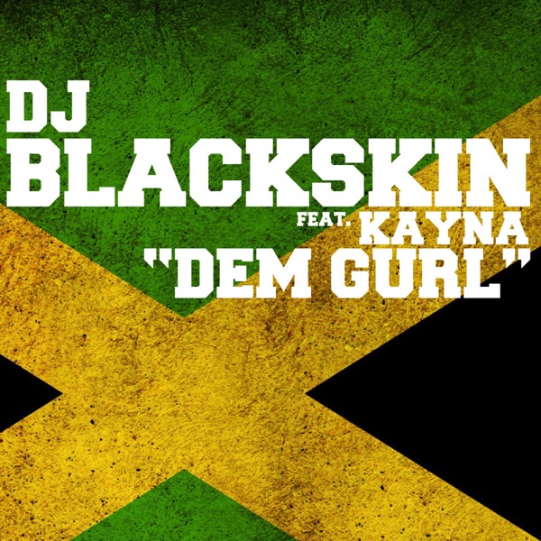 Dem Gurl (feat. Kayna) - EP