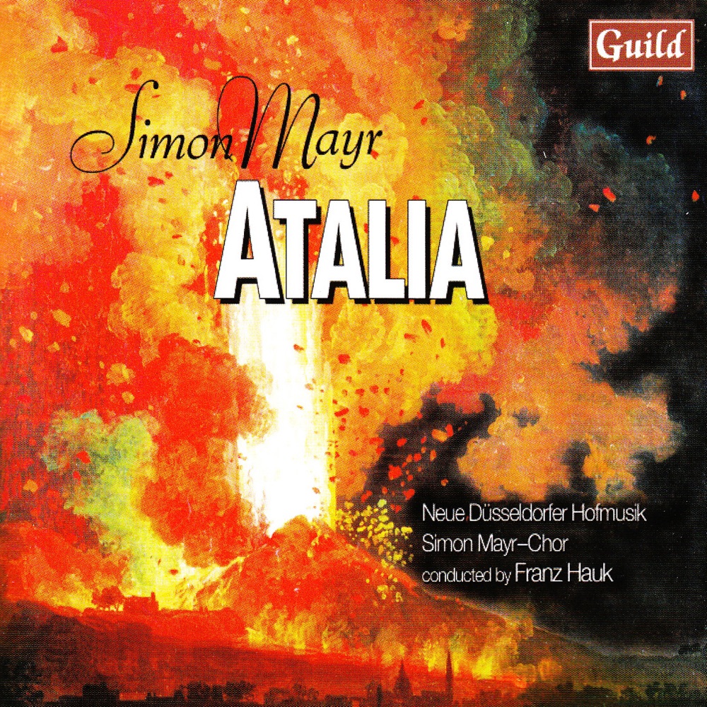 Обложка альбома «Mayr: Atalia» — Simon Mayr-Chor, Franz Hauk, Maria Jette, Rebecca Martin, Thomas Cooley & Ivan Orescanin