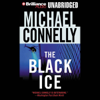 The Black Ice: Harry Bosch Series, Book 2 (Unabridged) - Michael Connelly