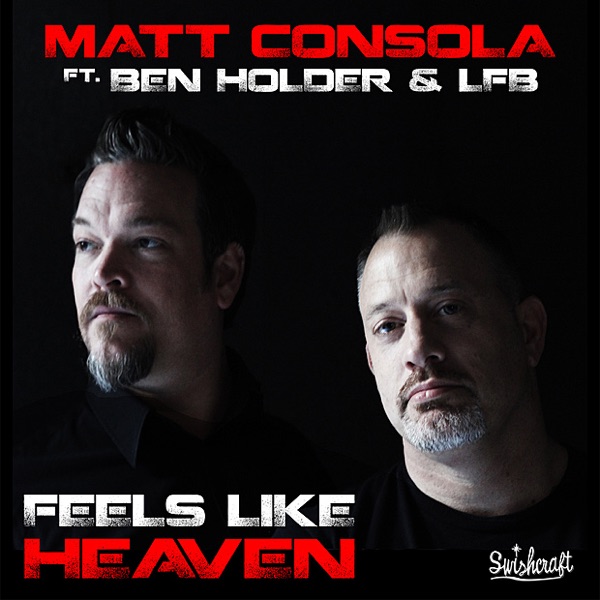Feels Like Heaven (Remixes) [feat. Ben Holder & LFB]