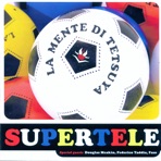 Supertele (Bonus Track Version)