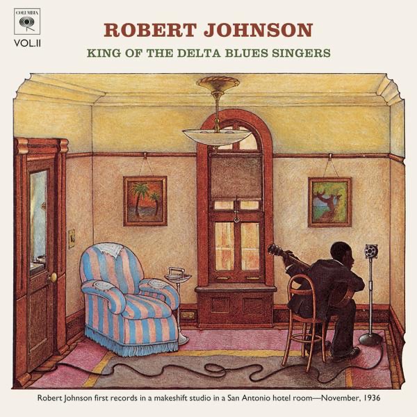 洋楽 Robert Johnson King of the Delta Blues JOHNSON,ROBERT - King Of The Delta Blues Singers - Amazon