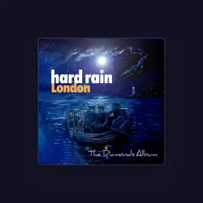 Listen to Hard Rain London, watch music videos, read bio, see tour dates & more!