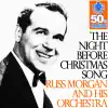 Russ Morgan and His Orchestra - The Night Before Christmas Song (Digitally Remastered)