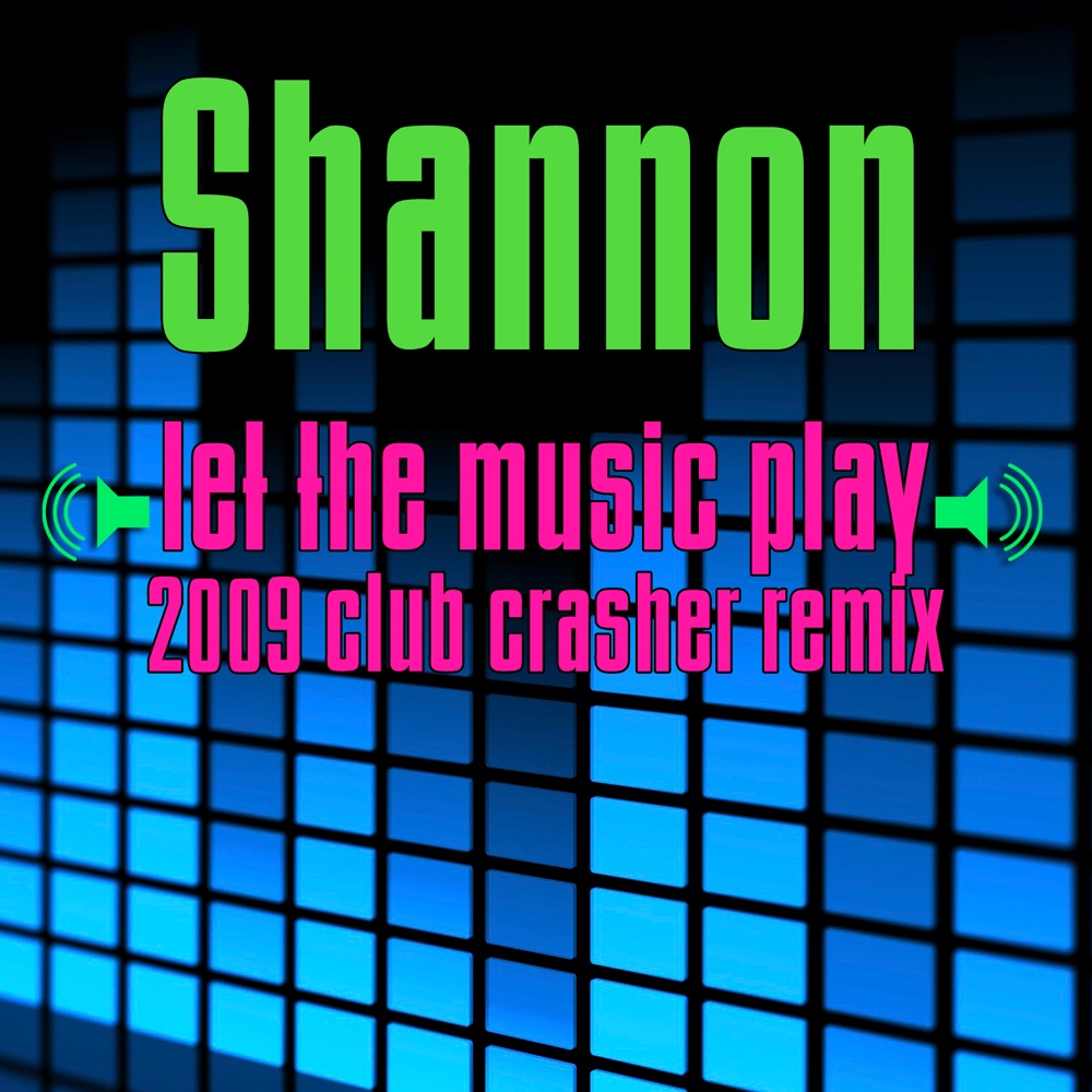 Обложка альбома «Let The Music Play (Re-Recorded / Remastered) - Single» — Shannon