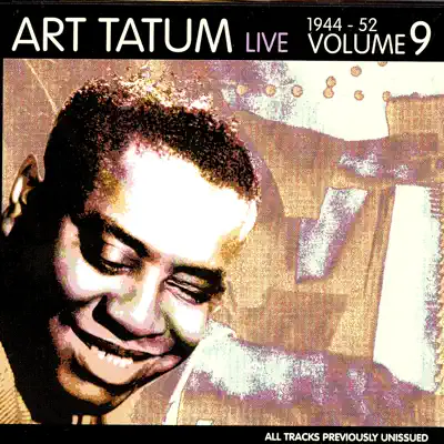 Live 1944-52 Vol. 9 - Art Tatum
