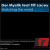 Der Mystik - Watching The World (Progressiver Vocal Mix)