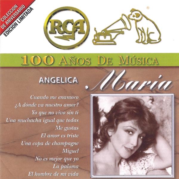 100 Años de Música - Angélica María