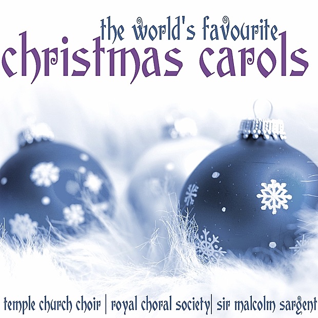 Обложка альбома «The World's Favourite Christmas Carols» — Temple Church Choir, Royal Choral Society & Sir Malcolm Sargent