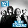 KFT - Szép is vagyok, jó is vagyok