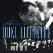 Duke Ellington - Don't Get Around Much Anymore