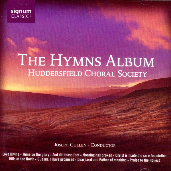 Обложка альбома «The Hymns Album» — Huddersfield Choral Society