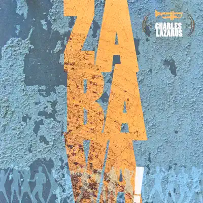 Ascolta 'Zabava' di Charles Lazarus
