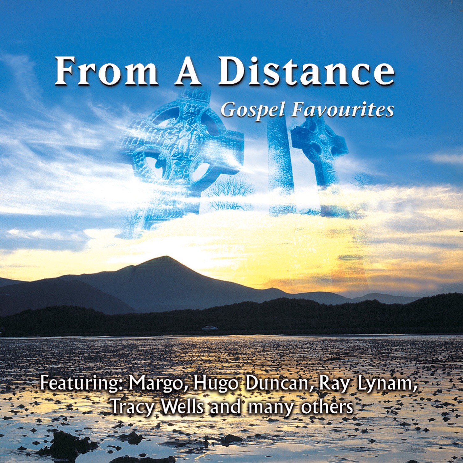 From A Distance - Gospel Favourites