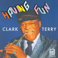 Ask Me Now — Clark Terry