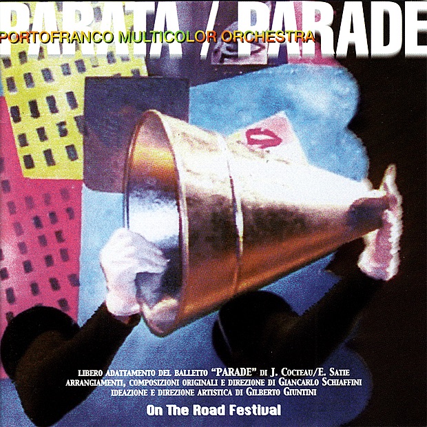 Обложка альбома «Parata / Parade» — Portofranco Multicolor Orchestra