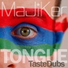 Majiker Tongue (Phaeleh Remix) Tongue: TasteDubs