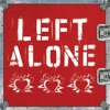 Left Alone, 2009