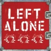 Left Alone