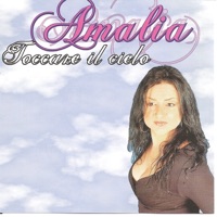 Toccare il cielo - Amalia