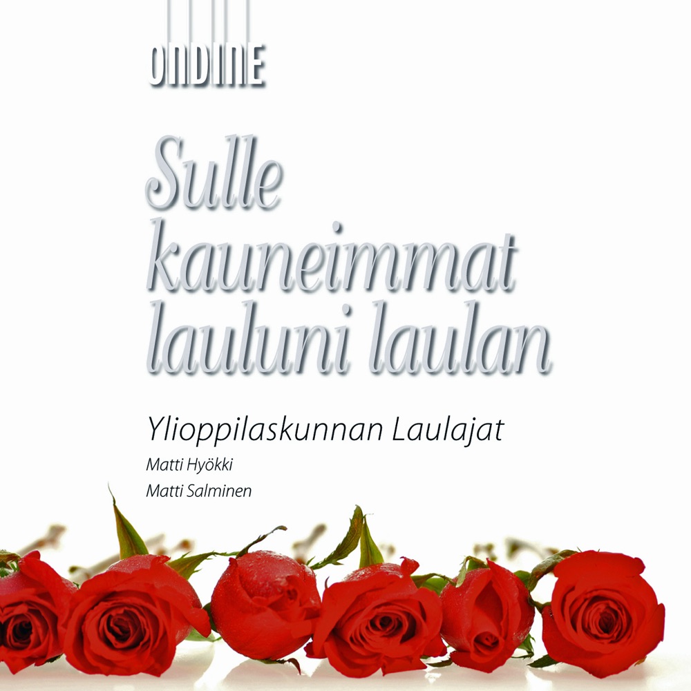 Обложка альбома «Sulle Kauneimmat Lauluni Laulan» — YL Male Voice Choir, Matti Hyökki, Christoffer Sundqvist & Matti Salminen