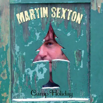 Camp Holiday - Martin Sexton