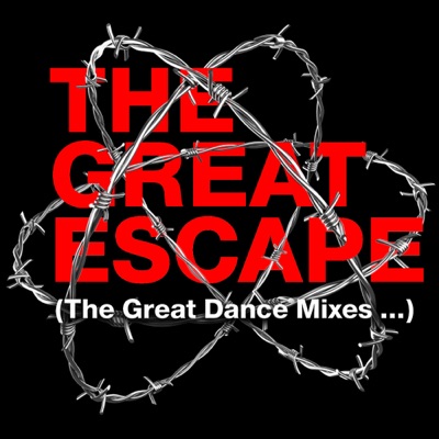 The Great Escape (The Great Dance Mixes)
