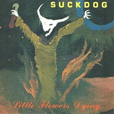 Suckdog - A Call to the Sun