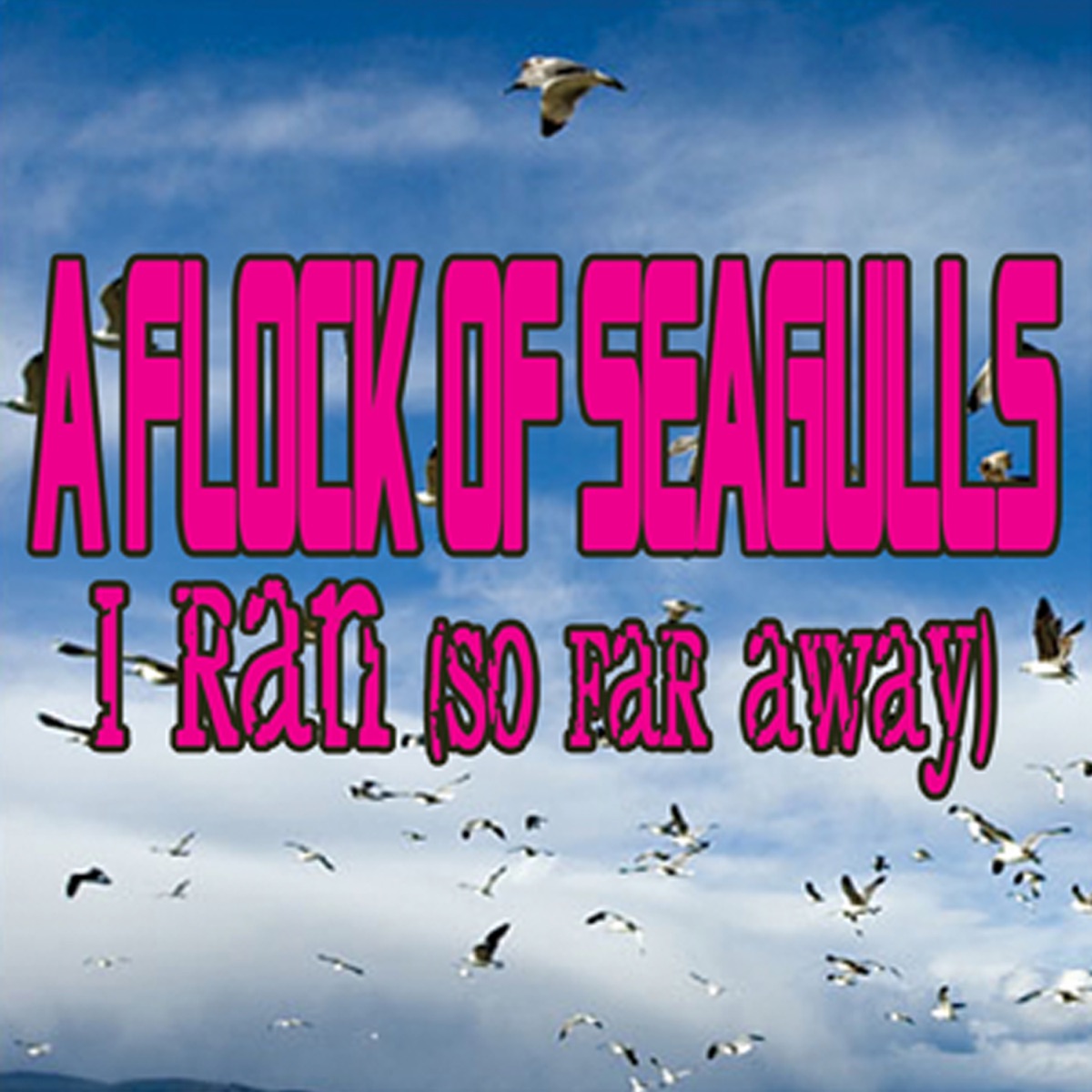I Ran (So Far Away) [Re-Recorded Versions] - EP cover art