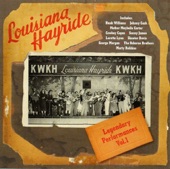 Louisiana Hayride: Legendary Performances, Vol. 1