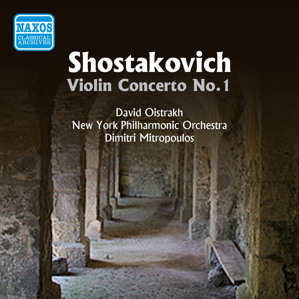 Обложка альбома «Shostakovich: Violin Concerto No. 1 (Oistrakh, Mitropoulos) (1956)» — David Oistrakh, Dimitri Mitropoulos & New York Philharmonic