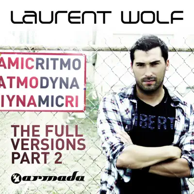 Ritmo Dynamic (The Full Versions, Part 2) - Laurent Wolf Ritmo Dynamic (The Full Versions, Part 2) - Laurent Wolf