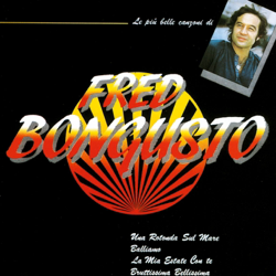 Le più belle canzoni di Fred Bongusto - Fred Bongusto Cover Art