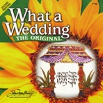 What a Wedding - The Original - Volume 1