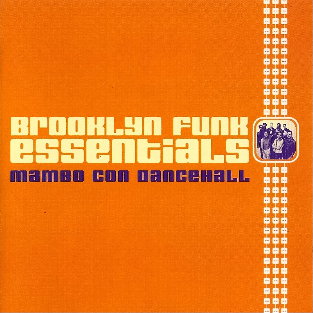 Обложка альбома «Mambo Con Dancehall» — Brooklyn Funk Essentials